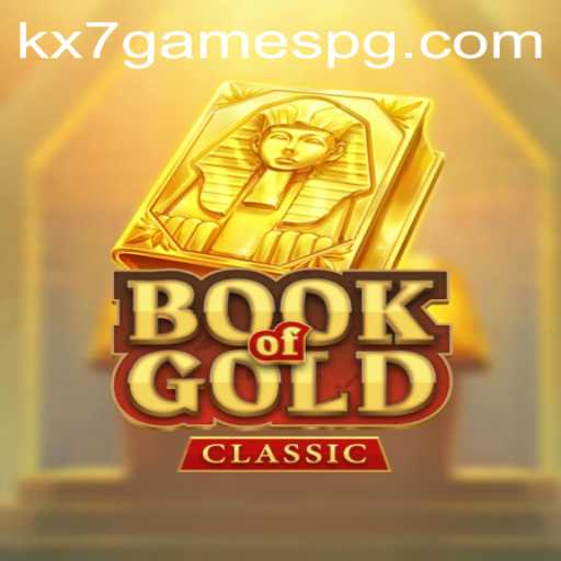 Book of Gold Classic: Unveiling the Mysteries of KX7.games