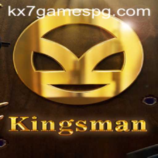Unveiling Kingsman: The Latest Adventure from KX7.games
